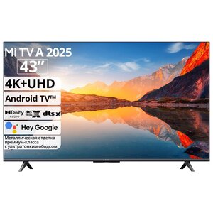Телевизор Xiaomi TV A 43 2025, 4K UHD, 43", Android TV (с картой Я Пэй)
