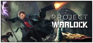 [PC] Project Warlock
